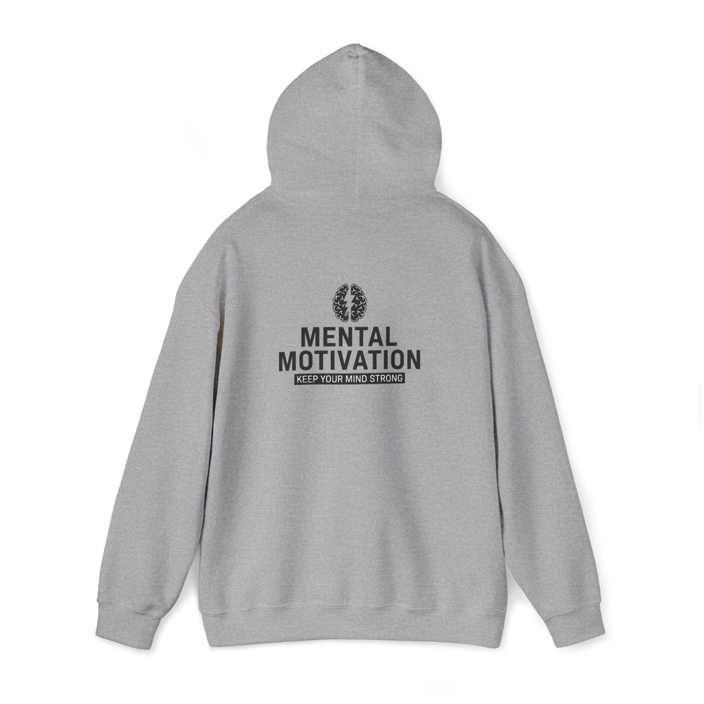 Mental Motivation Hoodie – Keep Your Mind Strong