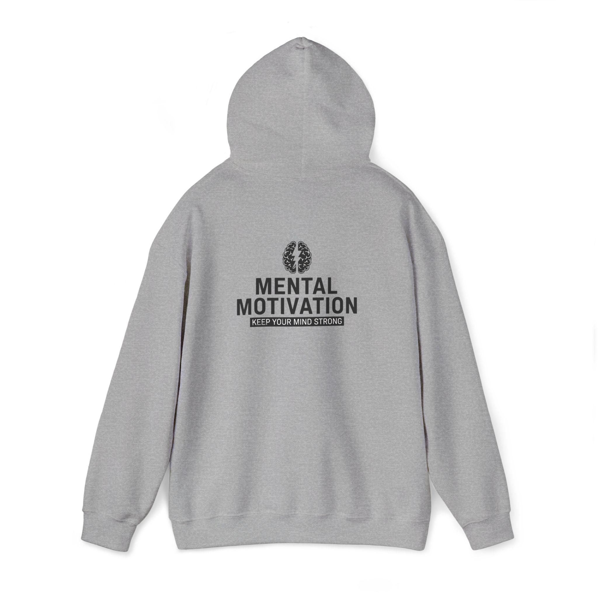 Mental Motivation Hoodie – Keep Your Mind Strong