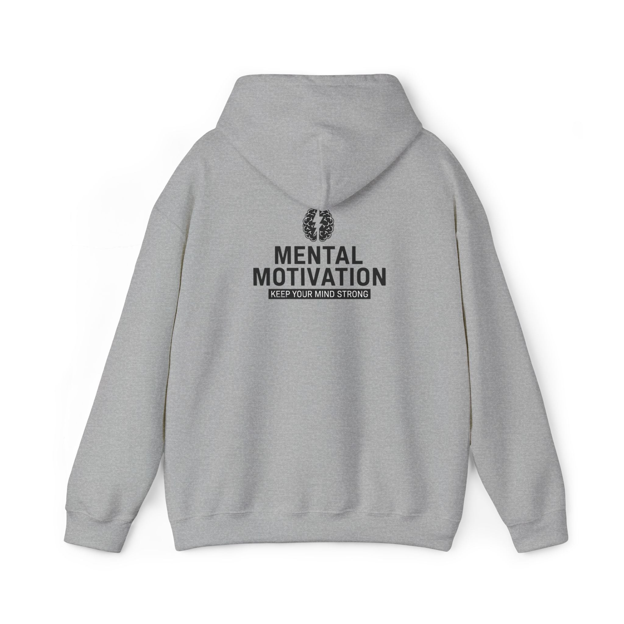 Mental Motivation Hoodie – Keep Your Mind Strong
