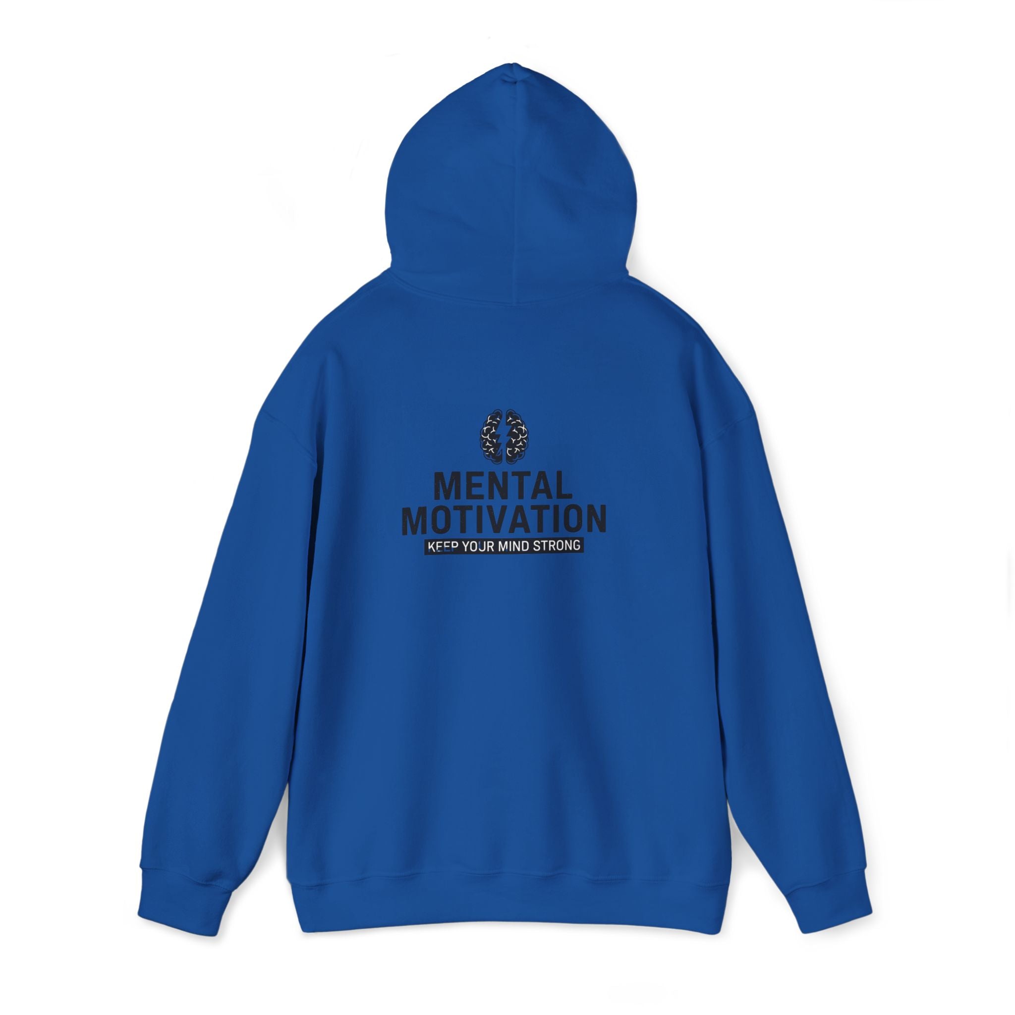 Mental Motivation Hoodie – Keep Your Mind Strong