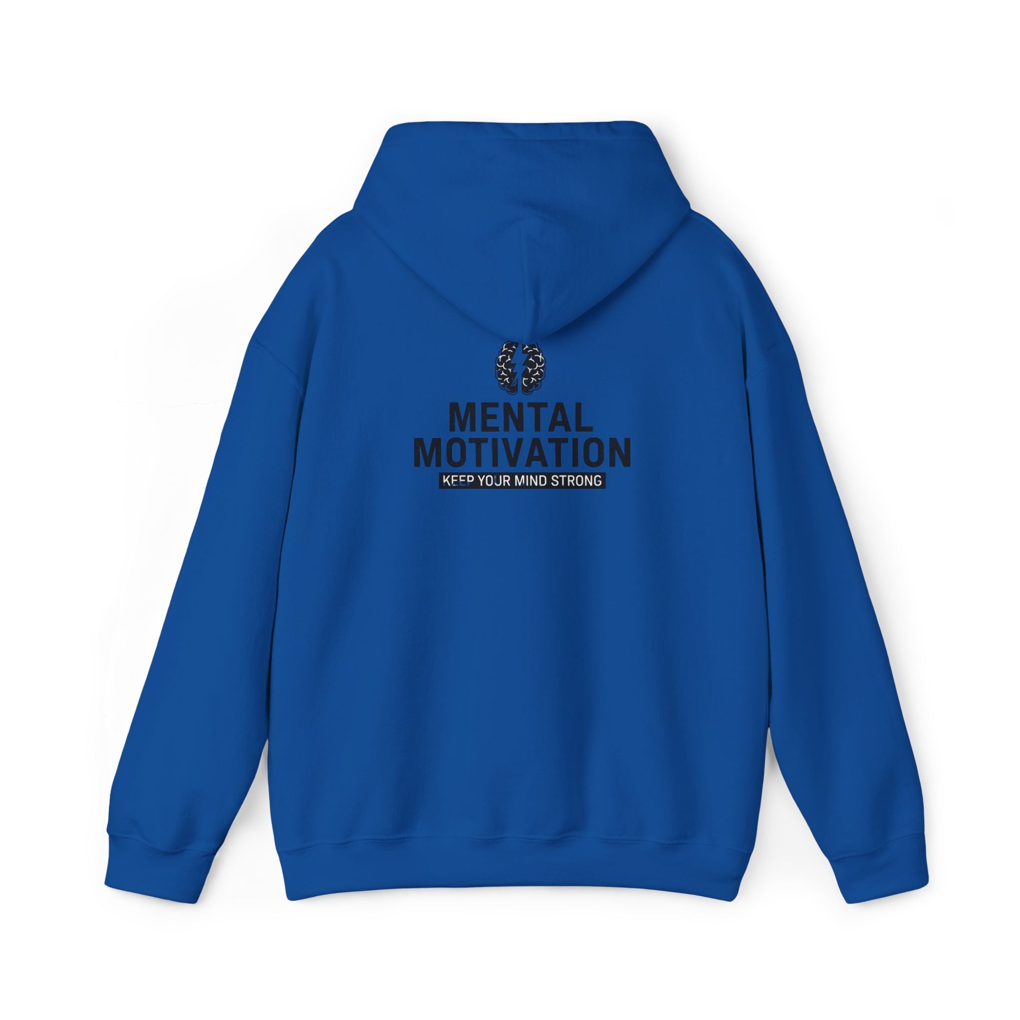 Mental Motivation Hoodie – Keep Your Mind Strong