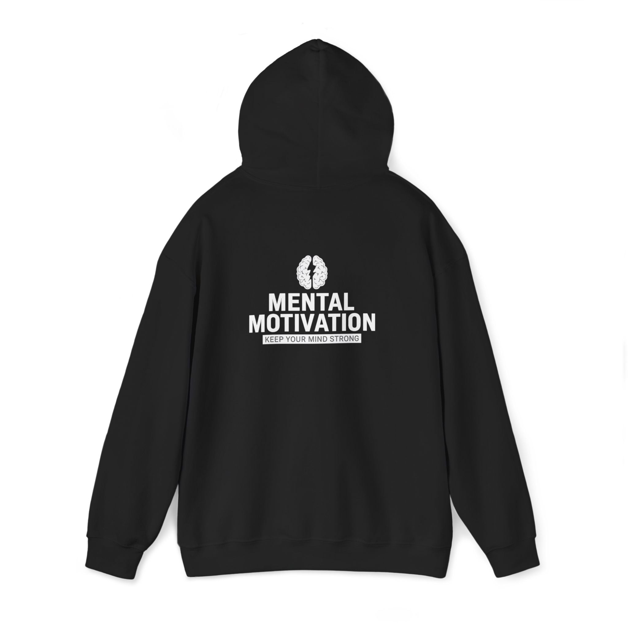 Mental Motivation Hoodie – Keep Your Mind Strong