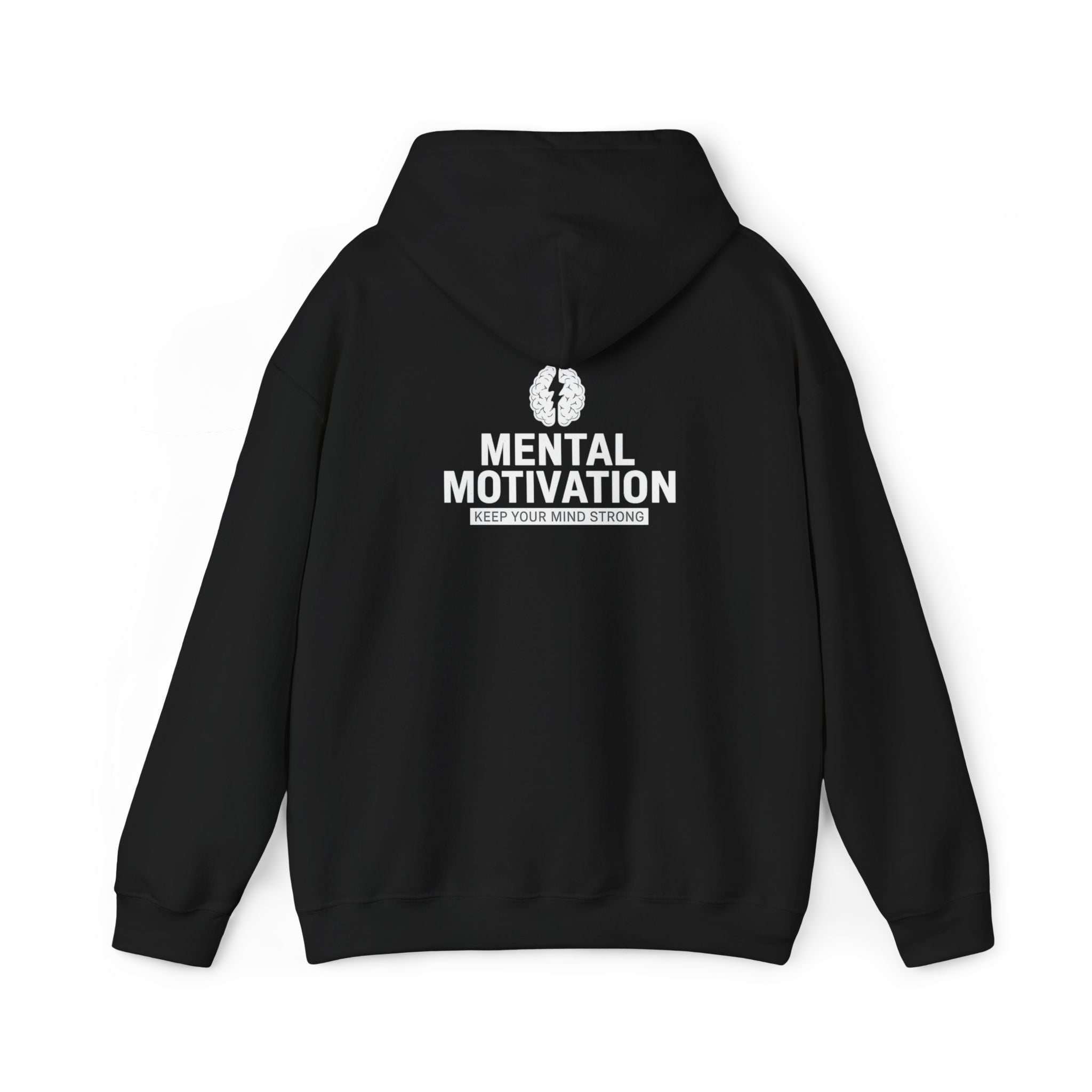 Mental Motivation Hoodie – Keep Your Mind Strong