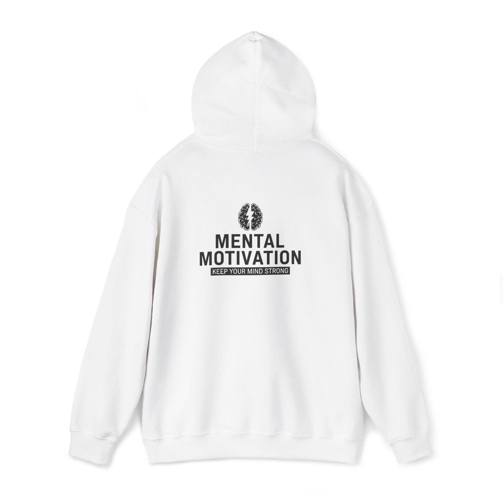 Mental Motivation Hoodie – Keep Your Mind Strong