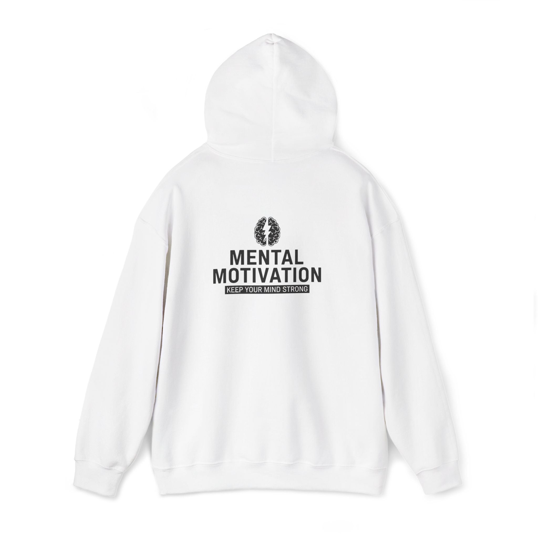 Mental Motivation Hoodie – Keep Your Mind Strong